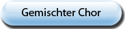 Gemischter Chor